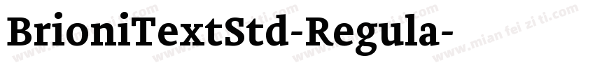 BrioniTextStd-Regula字体转换