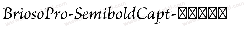 BriosoPro-SemiboldCapt字体转换