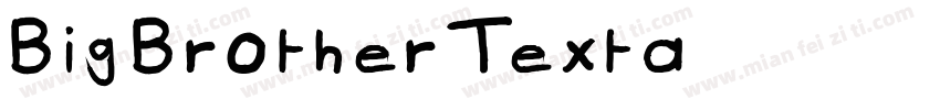 BigBrotherTexta字体转换