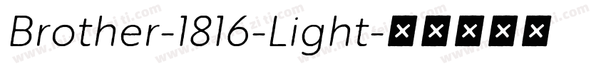 Brother-1816-Light字体转换