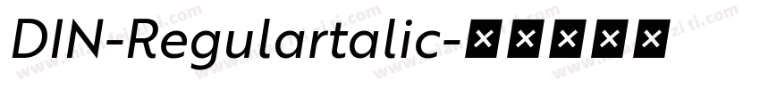DIN-Regulartalic字体转换