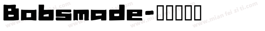 Bobsmade字体转换