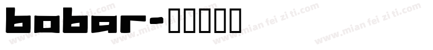 bobar字体转换