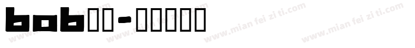 bob字体字体转换
