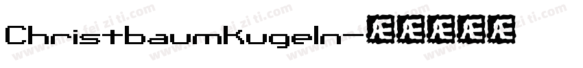 Christbaumkugeln字体转换