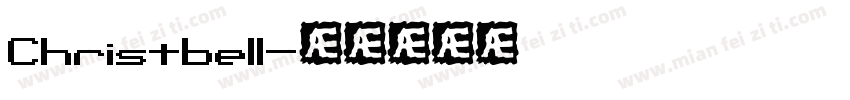 Christbell字体转换