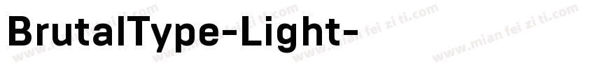 BrutalType-Light字体转换