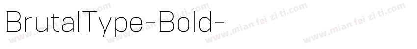 BrutalType-Bold字体转换