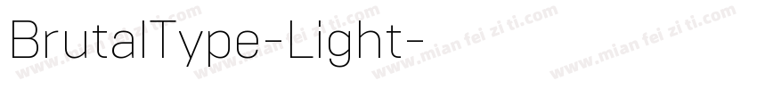 BrutalType-Light字体转换
