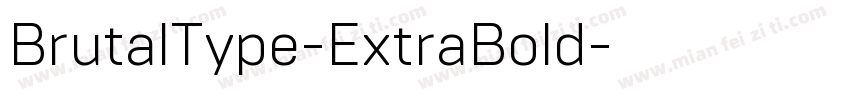 BrutalType-ExtraBold字体转换