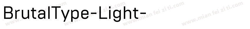 BrutalType-Light字体转换