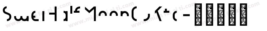 SweiHalfMoonCJKtc字体转换