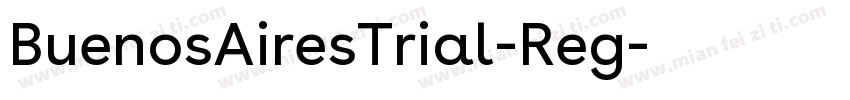 BuenosAiresTrial-Reg字体转换