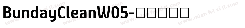 BundayCleanW05字体转换