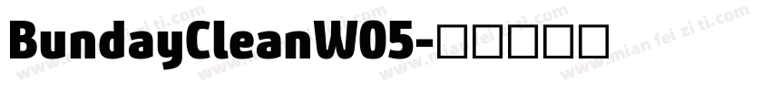 BundayCleanW05字体转换
