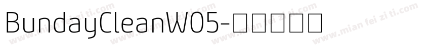 BundayCleanW05字体转换