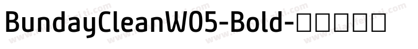 BundayCleanW05-Bold字体转换