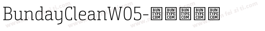 BundayCleanW05字体转换