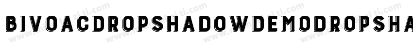 BivoacDropShadowDemoDropShadow-Rp9RW字体转换