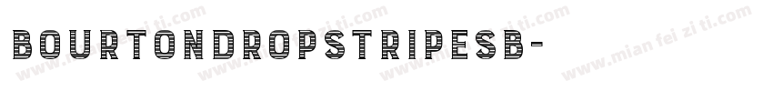 BourtonDropStripesB字体转换