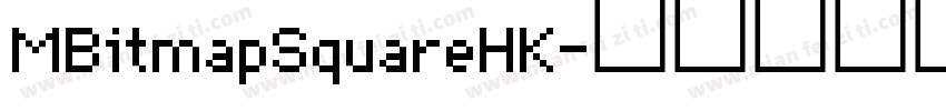 MBitmapSquareHK字体转换