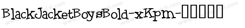 BlackJacketBoysBold-xKpm字体转换