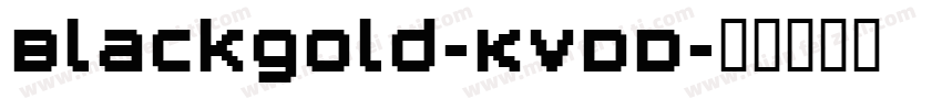 Blackgold-KvDD字体转换