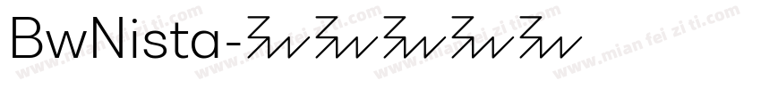 BwNista字体转换