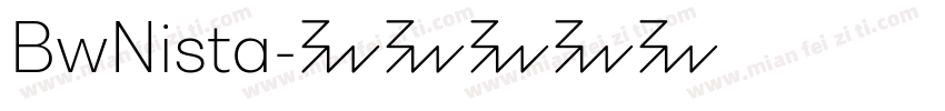 BwNista字体转换