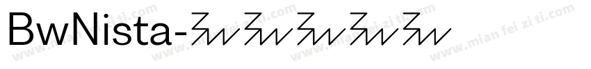 BwNista字体转换