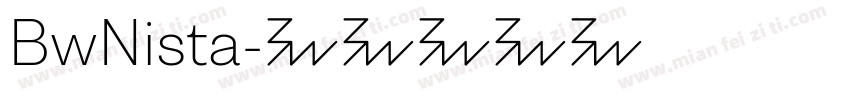 BwNista字体转换