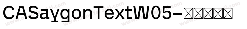 CASaygonTextW05字体转换