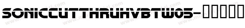 SonicCutThruHvBTW05字体转换