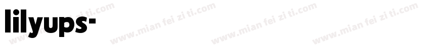 lilyups字体转换