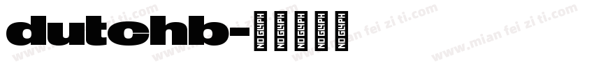 dutchb字体转换