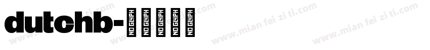 dutchb字体转换