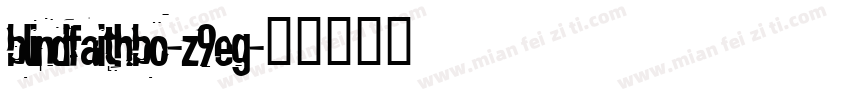 Blindfaithbo-z9eG字体转换