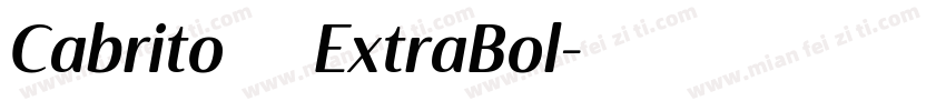 Cabrito对比加长版ExtraBol字体转换