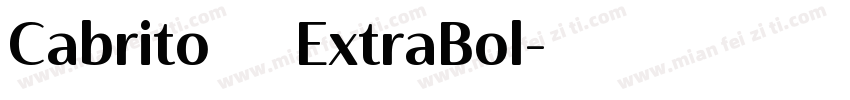 Cabrito对比加长版ExtraBol字体转换