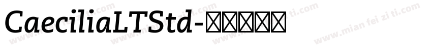 CaeciliaLTStd字体转换