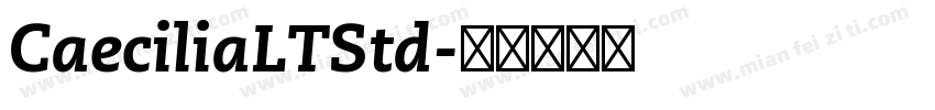 CaeciliaLTStd字体转换