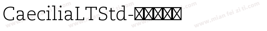 CaeciliaLTStd字体转换