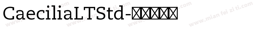 CaeciliaLTStd字体转换