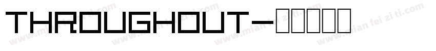 Throughout字体转换