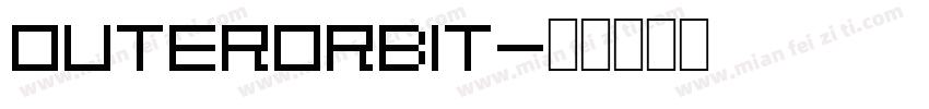 outerorbit字体转换