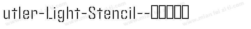 utler-Light-Stencil-字体转换