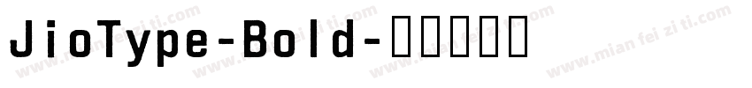 JioType-Bold字体转换