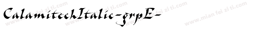 CalamitechItalic-grpE字体转换