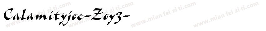 Calamityjoe-Zoy3字体转换