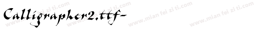 Calligrapher2.ttf字体转换